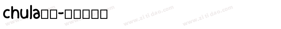 chula字体字体转换
