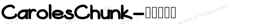 CarolesChunk字体转换