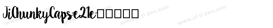 JiChunkyCaps-e21e字体转换