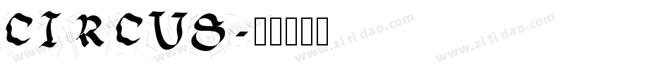 CIRCUS字体转换