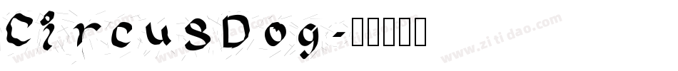 CircusDog字体转换