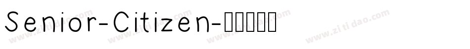 Senior-Citizen字体转换