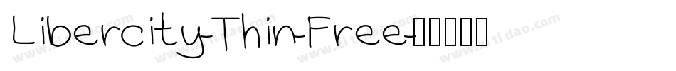 Libercity-Thin-Free字体转换