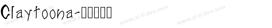 Claytoona字体转换