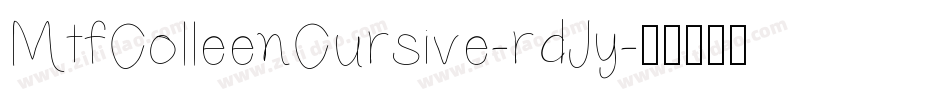 MtfColleenCursive-rdJy字体转换