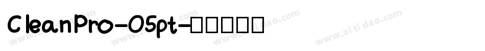 CleanPro-05pt字体转换
