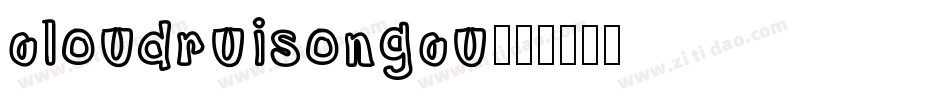cloudruisongcu字体转换