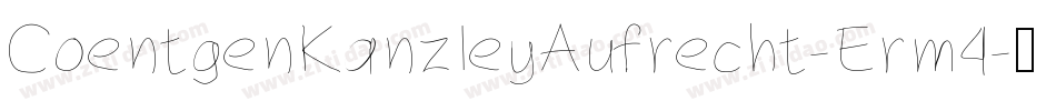 CoentgenKanzleyAufrecht-Erm4字体转换