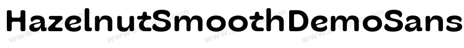 HazelnutSmoothDemoSans-Rpv3o字体转换
