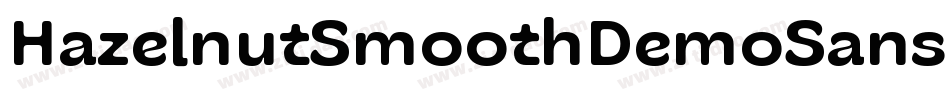 HazelnutSmoothDemoSans-Rpv3o字体转换