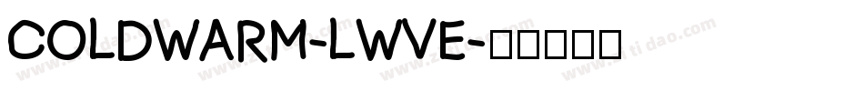 ColdWarm-lwve字体转换