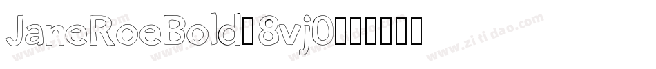 JaneRoeBold-8vj0字体转换