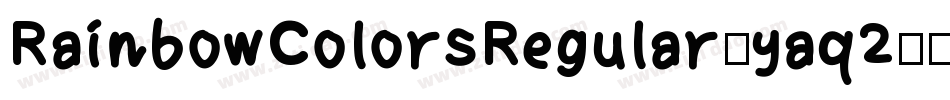 RainbowColorsRegular-yaq2字体转换