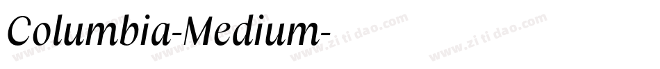 Columbia-Medium字体转换