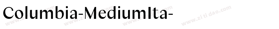 Columbia-MediumIta字体转换