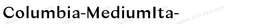 Columbia-MediumIta字体转换