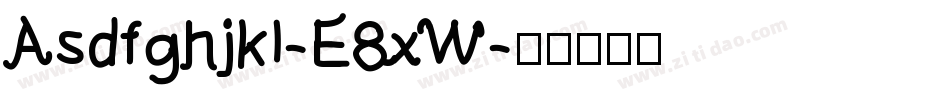Asdfghjkl-E8xW字体转换