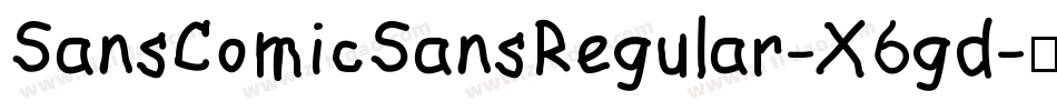 SansComicSansRegular-X6gd字体转换