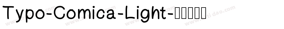 Typo-Comica-Light字体转换