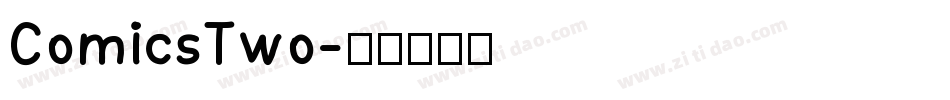 ComicsTwo字体转换