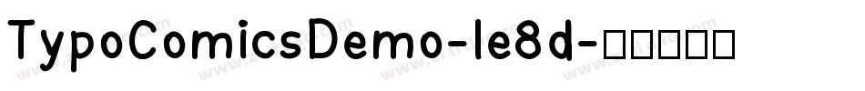 TypoComicsDemo-le8d字体转换