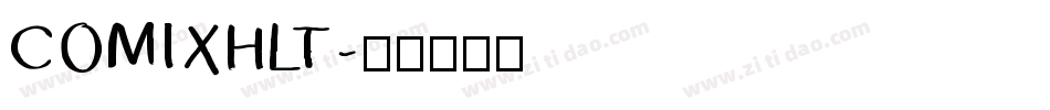 COMIXHLT字体转换
