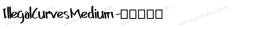 IllegalCurvesMedium字体转换