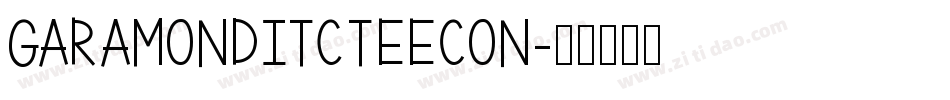 GaramondItcTEECon字体转换