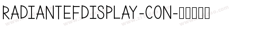 RadiantEFDisplay-Con字体转换