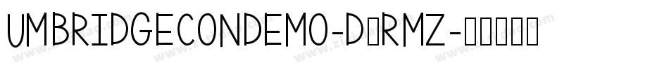 UmbridgeConDemo-d9rMZ字体转换
