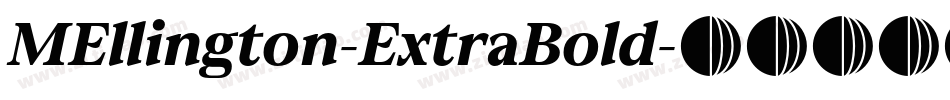 MEllington-ExtraBold字体转换