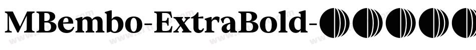 MBembo-ExtraBold字体转换