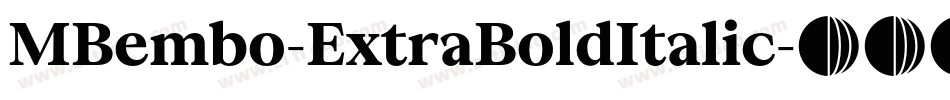 MBembo-ExtraBoldItalic字体转换