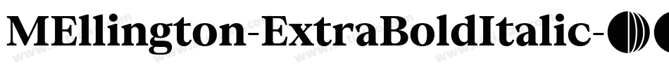 MEllington-ExtraBoldItalic字体转换