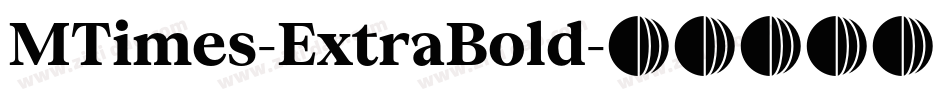 MTimes-ExtraBold字体转换