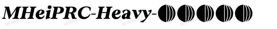 MHeiPRC-Heavy字体转换