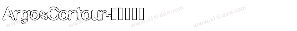 ArgosContour字体转换