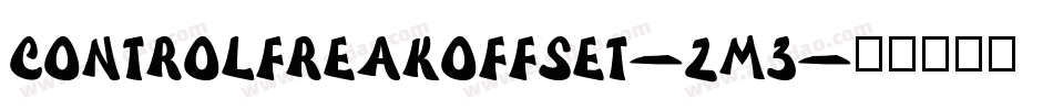 ControlFreakOffset-zm3字体转换