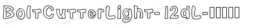 BoltCutterLight-12dL字体转换