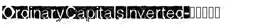 OrdinaryCapitalsInverted字体转换