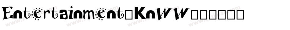 Entertainment-KnWW字体转换