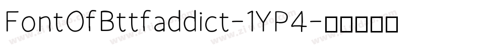 FontOfBttfaddict-1YP4字体转换
