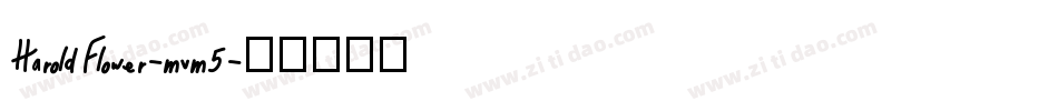 HaroldFlower-mvm5字体转换