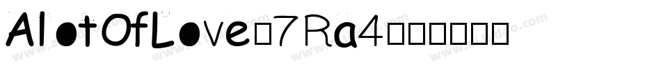 AlotOfLove-7Ra4字体转换