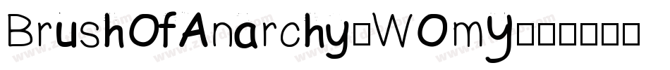 BrushOfAnarchy-WOmY字体转换