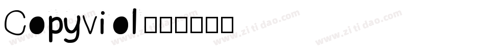 Copyviol字体转换