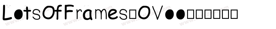 LotsOfFrames-OVoo字体转换
