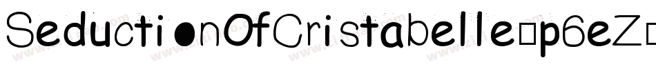 SeductionOfCristabelle-p6eZ字体转换
