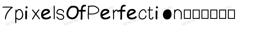 7pixelsOfPerfection字体转换