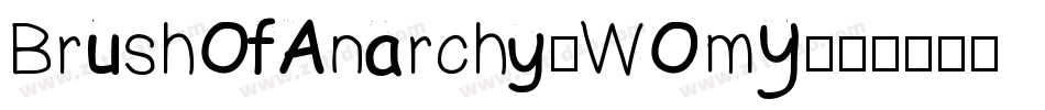 BrushOfAnarchy-WOmY字体转换